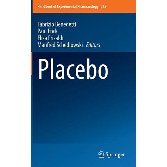 Handbook of Experimental Pharmacology Placebo, Book 225, (Hardcover)