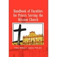 thumbnail image 1 of Handbook of Faculties for Priests Serving the Mission Church, 1 of 1