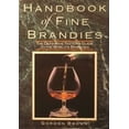 thumbnail image 1 of Pre-Owned Handbook of Fine Brandies: The Definitive Taster's Guide to the World's Brandies (Hardcover) 0025173014 9780025173019, 1 of 1
