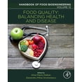 thumbnail image 1 of Handbook of Food Bioengineering: Food Quality: Balancing Health and Disease: Volume 13 (Paperback), 1 of 1