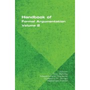Handbook of Formal Argumentation, Volume 2, Paperback