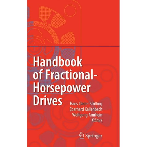 Handbook of Fractional-Horsepower Drives, (Hardcover)