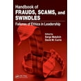 thumbnail image 1 of Handbook of Frauds, Scams, and Swindles: Failures of Ethics in Leadership, (Paperback), 1 of 1