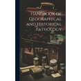 thumbnail image 1 of Handbook of Geographical and Historical Pathology; Volume 2 (Hardcover), 1 of 1
