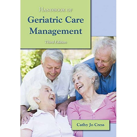 Handbook of Geriatric Care Management by Cathy Jo Cress Hardcover Textbooks English