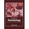 thumbnail image 1 of Handbook of Hematology, (Hardcover), 1 of 1