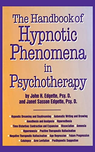Pre-Owned Handbook Of Hypnotic Phenomena In Psychotherapy (Hardcover) 0876307500 9780876307502
