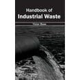 thumbnail image 1 of Handbook of Industrial Waste, (Hardcover), 1 of 1