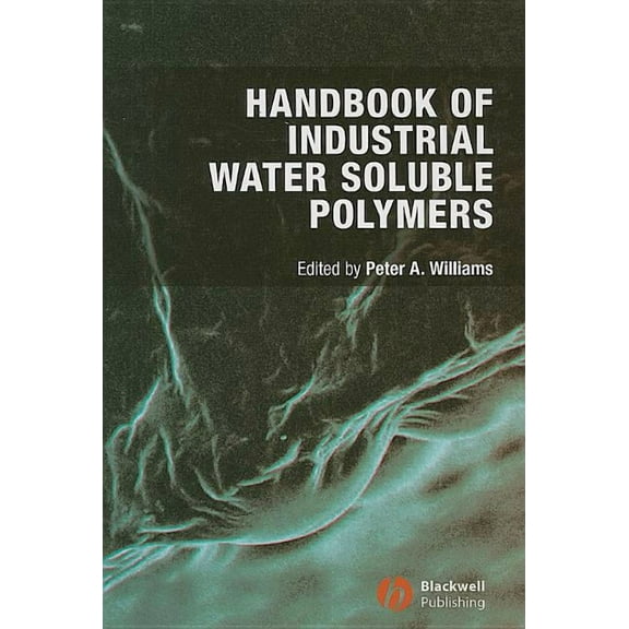 Handbook of Industrial Water Soluble Polymers (Hardcover)