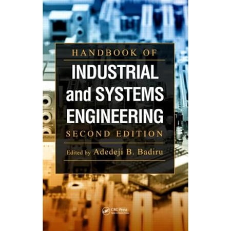 Pre-Owned Handbook of Industrial and Systems Engineering Hardcover by Badiru Adedeji B. (EDT) ISBN 146651504X ISBN-13 9781466515048