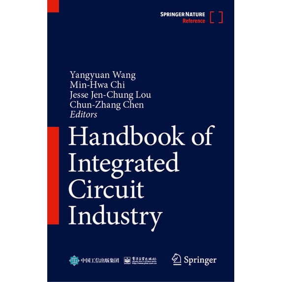 Handbook of Integrated Circuit Industry, (Hardcover)