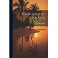thumbnail image 1 of Handbook of Jamaica (Paperback), 1 of 1