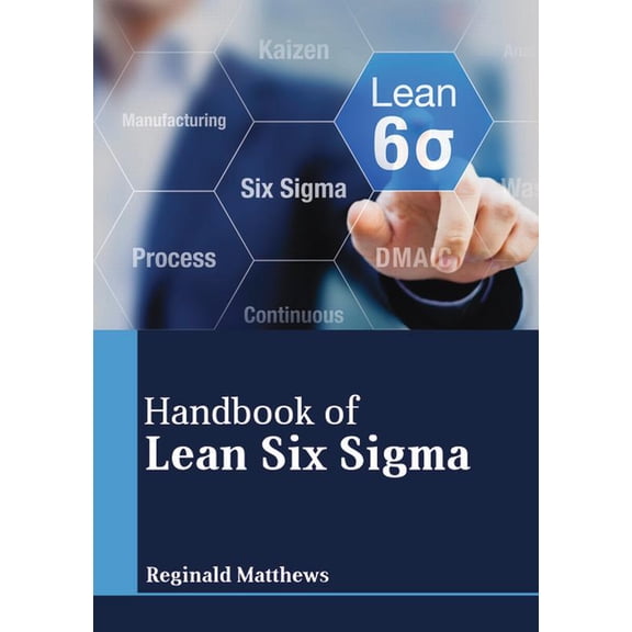 Handbook of Lean Six SIGMA, (Hardcover)