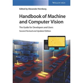 Handbook of Machine and Computer Vision: The Guide for Developers and Users, (Hardcover)