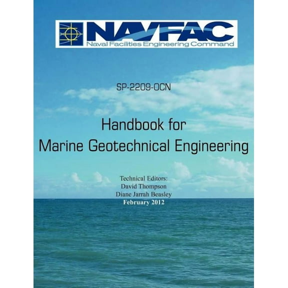 Handbook of Marine Geotechnical Engineering Sp-2209-Ocn (Paperback)