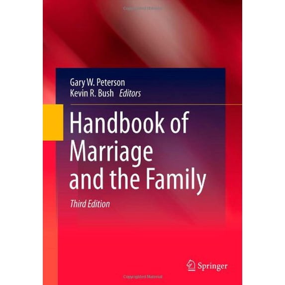 Pre-Owned Handbook of Marriage and the Family, 9781461439868, 1461439868, Hardcover, 3rd ed. 2013 edition