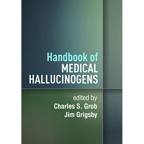 Pre-Owned Handbook of Medical Hallucinogens, 9781462545445, 1462545440, Hardcover, 1 edition