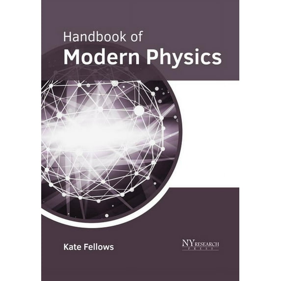 Handbook of Modern Physics, (Hardcover)