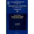 thumbnail image 1 of Handbook of Numerical Analysis Computational Models for the Human Body: Special Volume: Volume 12, Book 12, (Hardcover), 1 of 1