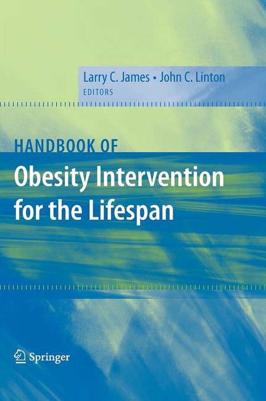 Handbook of Obesity Intervention for the Lifespan, (Hardcover)