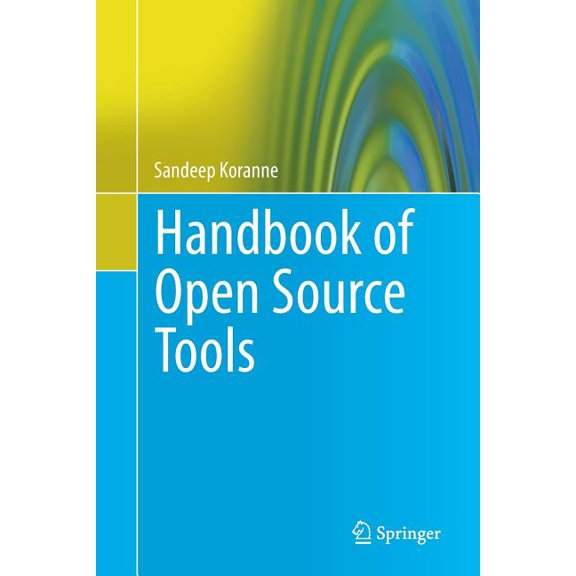 Handbook of Open Source Tools, (Paperback)
