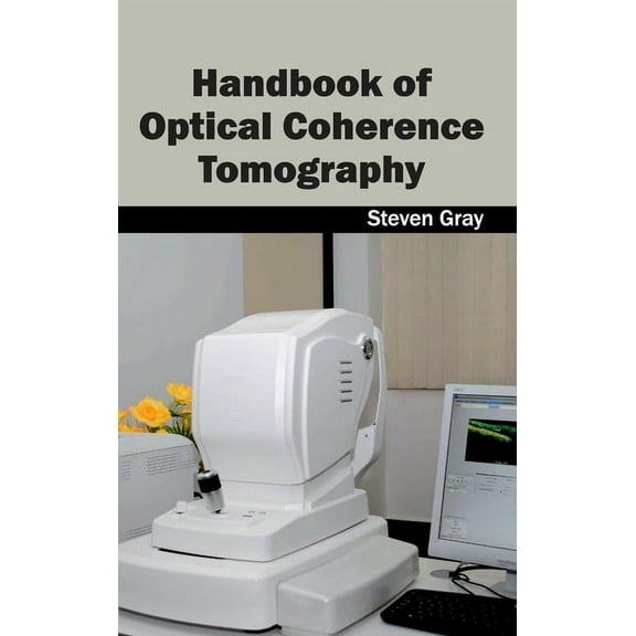 Handbook of Optical Coherence Tomography, (Hardcover)