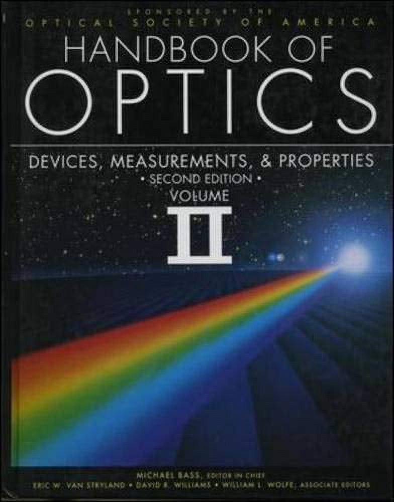 Handbook of Optics Volume II 002 Optical Society Of America, N/A