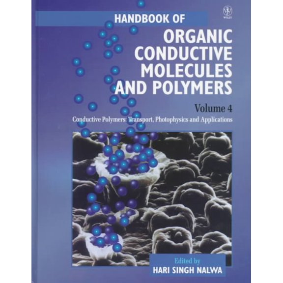Handbook of Organic Conductive Molecules and Polymers : Conductive Polymers : Transport, Photophysics and Applications