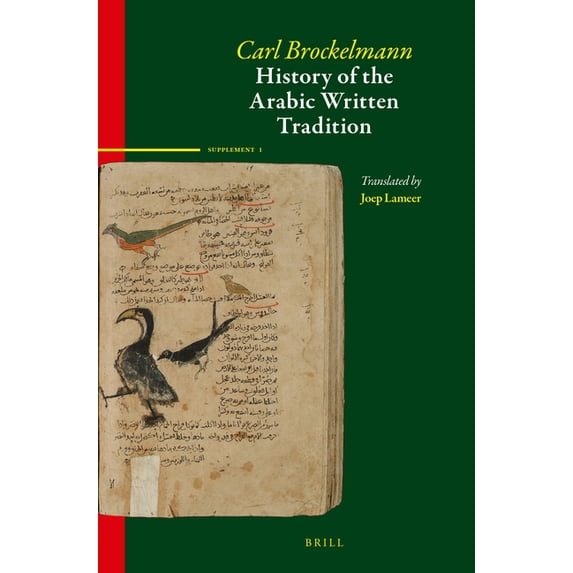 History of the Arabic Written Tradition Supplement Volume 1, (Paperback)