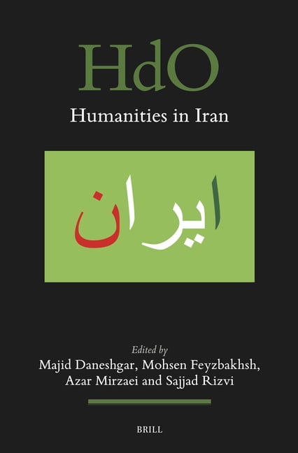 Handbook of Oriental Studies: Section 1; Humanities in Iran, Book 203, (Hardcover)