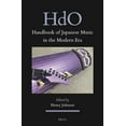 thumbnail image 1 of Handbook of Oriental Studies. Section 5  Handbook of Japanese Music in the Modern Era, Book 18, (Hardcover), 1 of 1