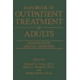 thumbnail image 1 of Handbook of Outpatient Treatment of Adults: Nonpsychotic Mental Disorders, (Paperback), 1 of 1