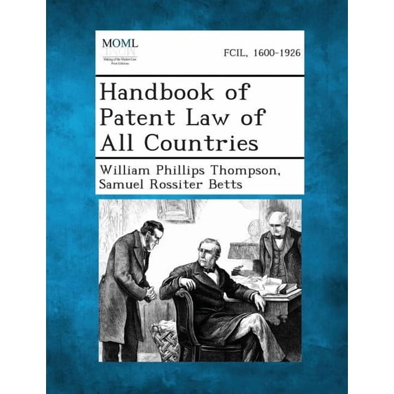 Handbook of Patent Law of All Countries (Paperback)