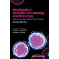 thumbnail image 1 of Pre-Owned Handbook of Pediatric Hematology and Oncology: Children's Hospital & Research Center Oakland (Paperback) 0470670886 9780470670880, 1 of 1
