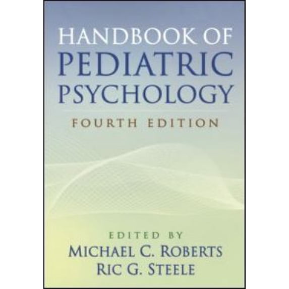 Pre-Owned Handbook of Pediatric Psychology Paperback