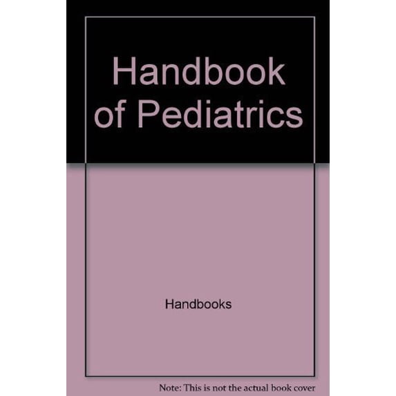 Pre-Owned Handbook of Pediatrics Paperback - USED