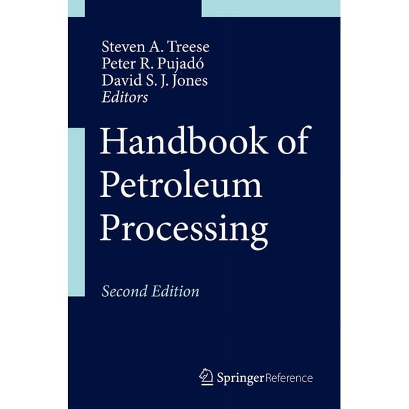 Handbook of Petroleum Processing, (Hardcover)
