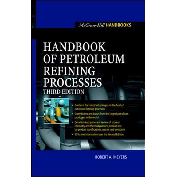 Pre-Owned Handbook of Petroleum Refining Processes (Hardcover) 0071391096 9780071391092