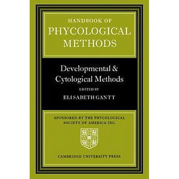 Pre-Owned Handbook of Phycological Methods : Developmental and Cytological Methods 9780521224666 Used