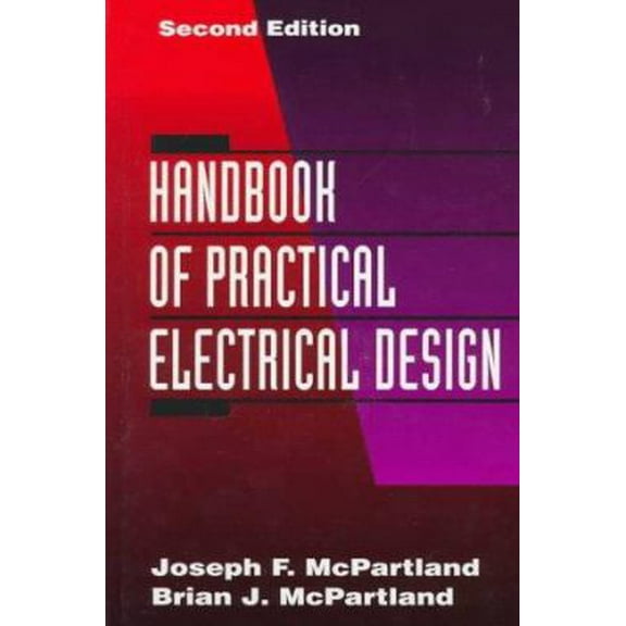 Pre-Owned Handbook of Practical Electrical Design (Hardcover) 0070458200 9780070458208