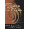 thumbnail image 1 of Handbook of Professional Ethics for Psychologists: Issues, Questions, and Controversies, (Hardcover), 1 of 1
