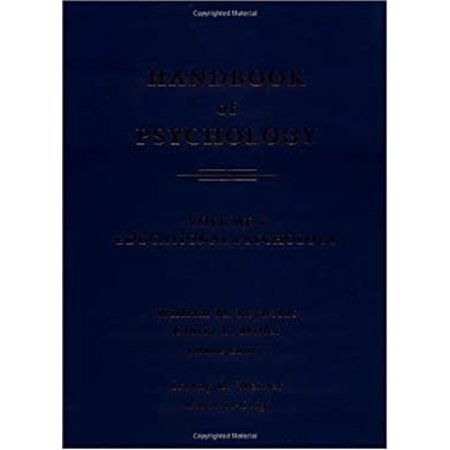Pre-Owned Handbook of Psychology Vol. 7 : Educational Psychology (Hardcover) 9780471384069