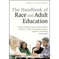 thumbnail image 1 of Pre-Owned The Handbook of Race and Adult Education: A Resource for Dialogue on Racism, 9780470381762, 0470381760, Hardcover, 1 edition, 1 of 1