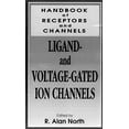 thumbnail image 1 of Pre-Owned Handbook of Receptors and Channels: Ligand and Voltage Gated Ion (Hardcover) by R Alan North, Stephen J Peroutka, Richard W Olsen, 1 of 1