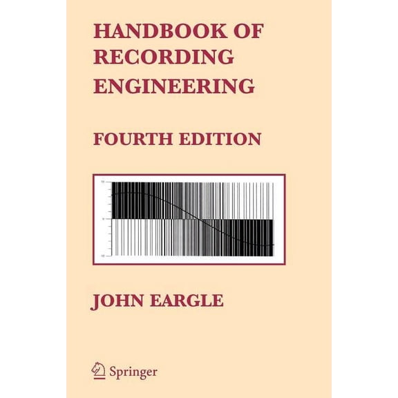 Handbook of Recording Engineering, (Paperback)