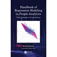 thumbnail image 1 of Handbook of Regression Modeling in People Analytics: With Examples in R and Python, (Hardcover), 1 of 1