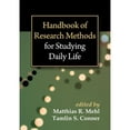 thumbnail image 1 of Pre-Owned Handbook of Research Methods for Studying Daily Life (Paperback 9781462513055) by Matthias R Mehl, Tamlin S Conner, Mihaly Csikszentmihalyi, 1 of 1