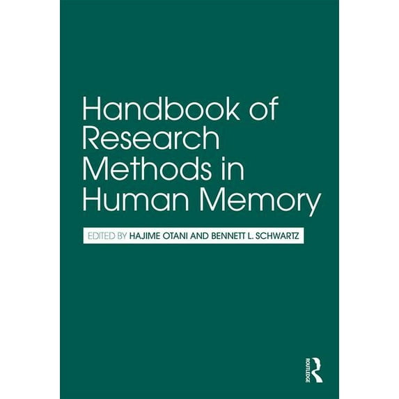 Handbook of Research Methods in Human Memory, (Paperback)