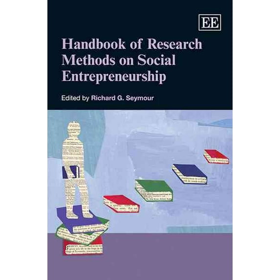 Handbook of Research Methods on Social Entrepreneurship
