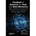 thumbnail image 1 of Handbook of Research for Fluid and Solid Mechanics: Theory, Simulation, and Experiment, (Paperback), 1 of 1